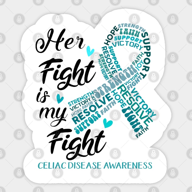 Celiac Disease Awareness Her Fight is my Fight Sticker by ThePassion99